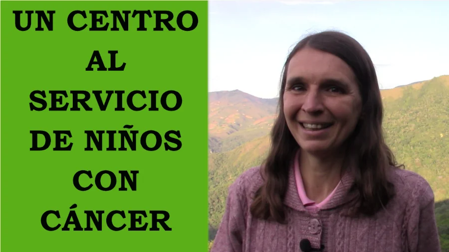 Un Centro Al Servicio De Niños Con Cáncer