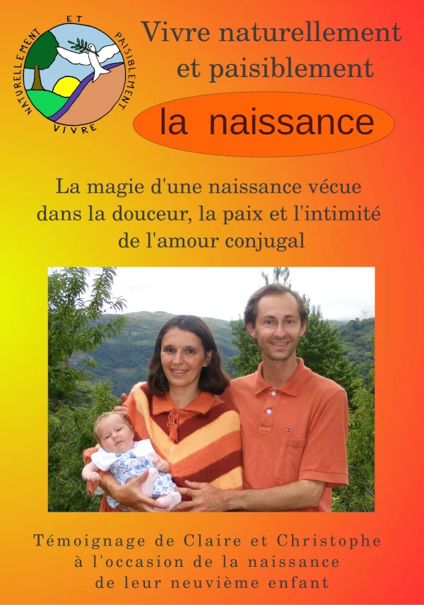 Jaquette du dvd vivre naturellement et paisiblement la naissance