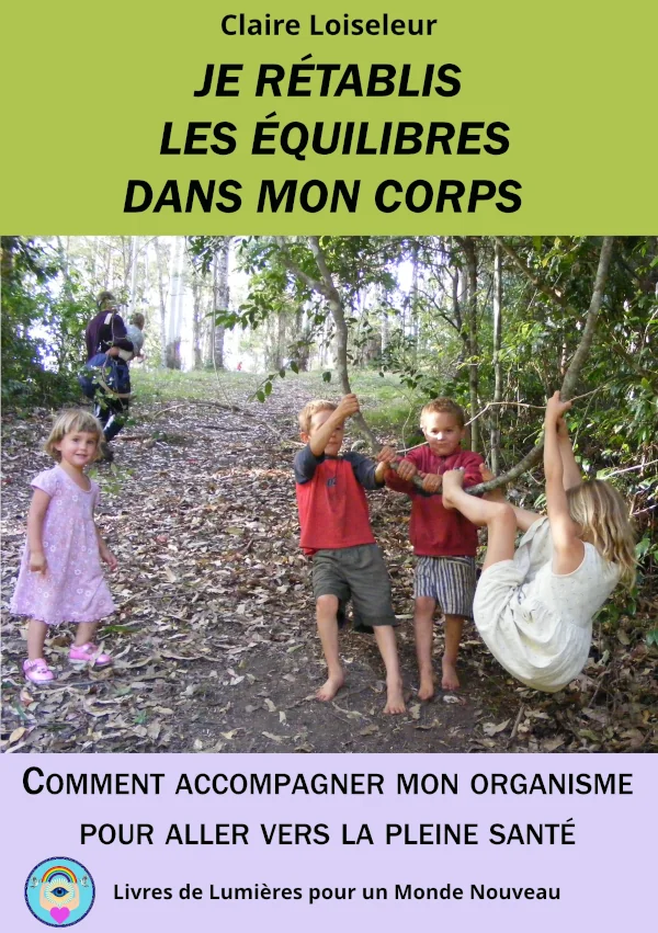 Couverture du livre je rétablis les équilibres dans mon corps