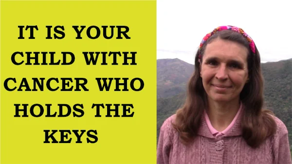 Thumbnail of the video it is your child with cancer who holds the keys