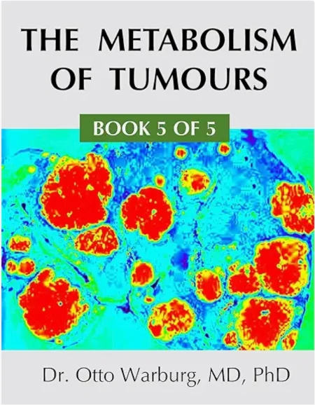 Couverture du livre the metabolism of tumours de otto warburg