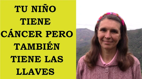 Tu niño tiene cáncer pero también tiene las llaves