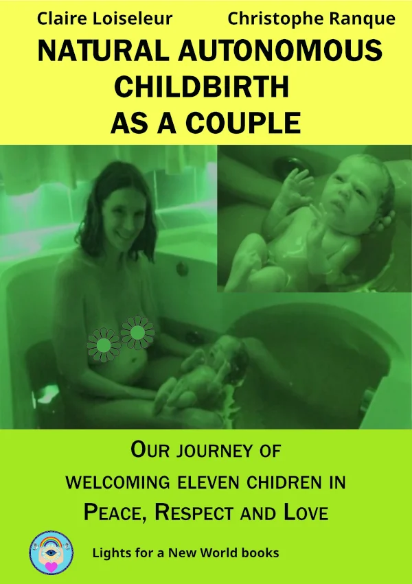 Cover of the book autonomous natural childbirth as a couple