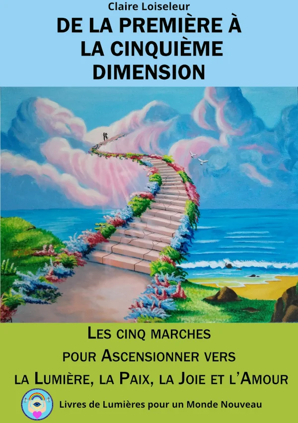 Couverture du livre l'ascension de la première à la cinquième dimension