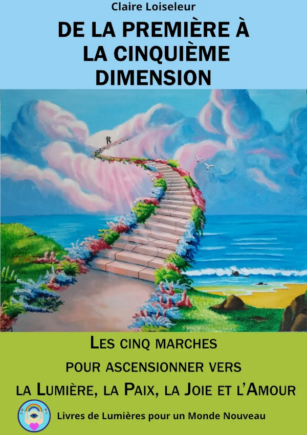 Couverture du livre l'ascension de la première à la cinquième dimension