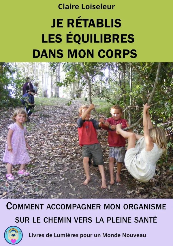 Couverture du livre je rétablis les équilibres dans mon corps