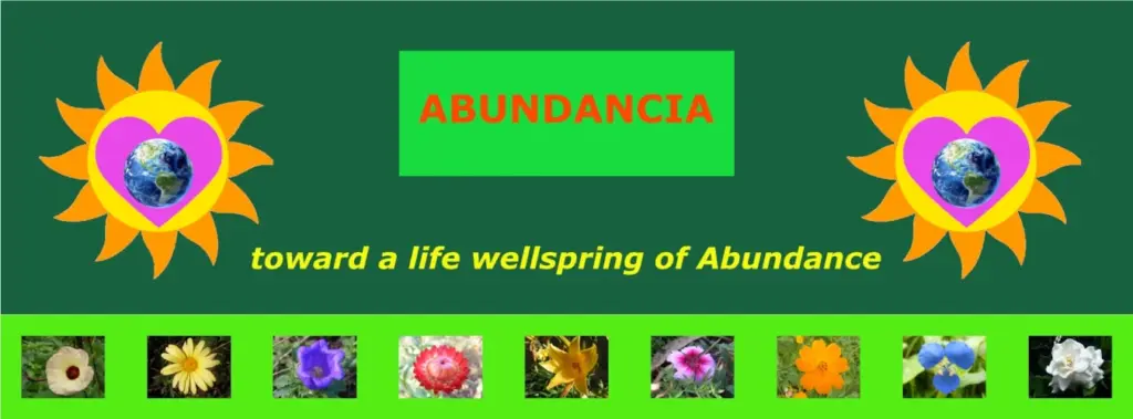 Banderole Abundancia toward a life wellspring of Abundance